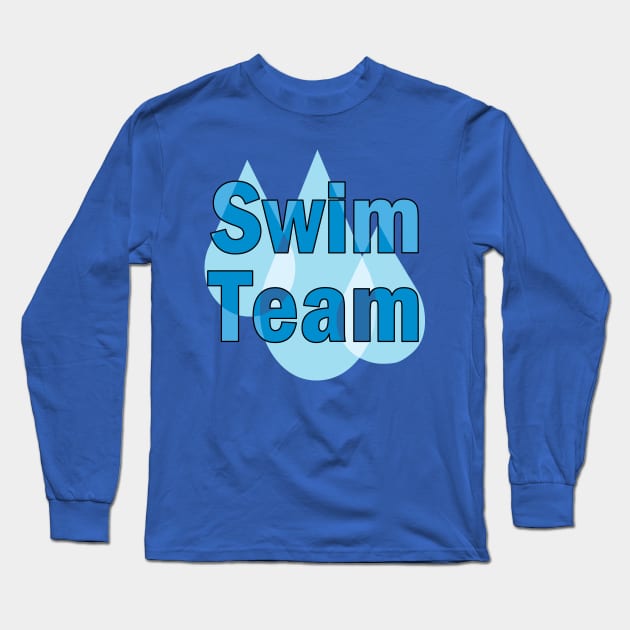 Swim Team Water Drops Long Sleeve T-Shirt by Barthol Graphics